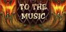 To the music